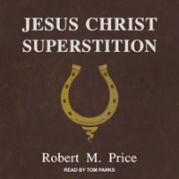 Jesus_Christ_Superstition